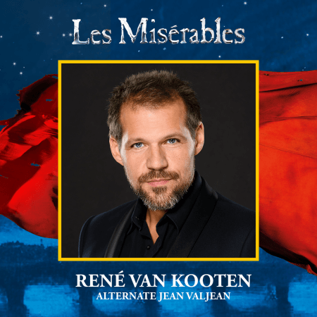 Ook hoofdrol voor René van Kooten in Les Misérables