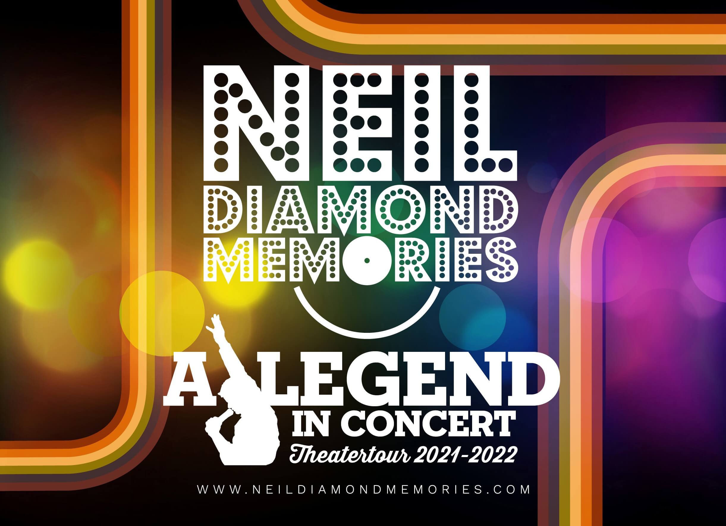 Neil Diamond Memories - A legend in Concert