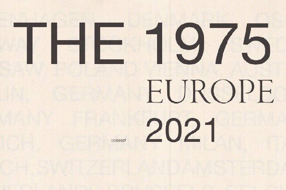 The 1975 Europ 2021